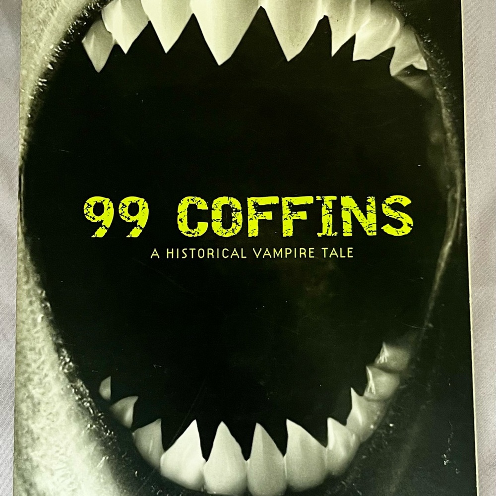 99 Coffins: A Historical Vampire Tale